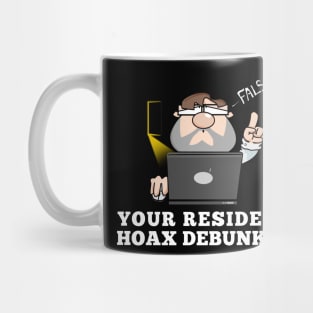 Your Resident Hoax Debunker Mug